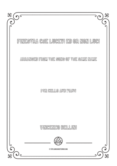 Bellini-Finestra che lucevi,for Cello and Piano (arr. MSM)