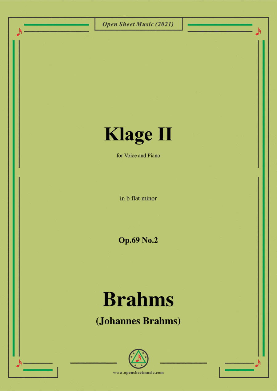 Brahms-Klage II Op.69 No.2 in b flat minor,for Voice and Piano (arr. MSM)