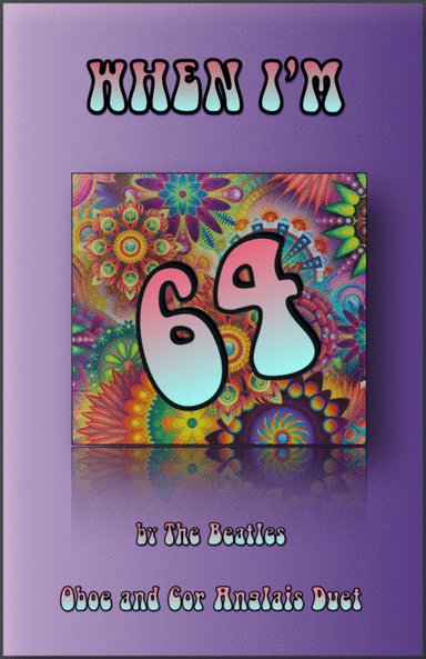 When I'm Sixty-four (arr. David McKeown)