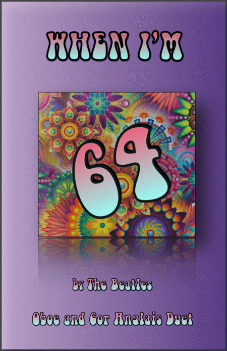 When I'm Sixty-four (arr. David McKeown)