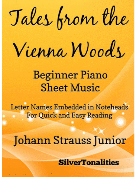 Tales from the Vienna Woods Beginner Piano Sheet Music (arr. SilverTonalities)