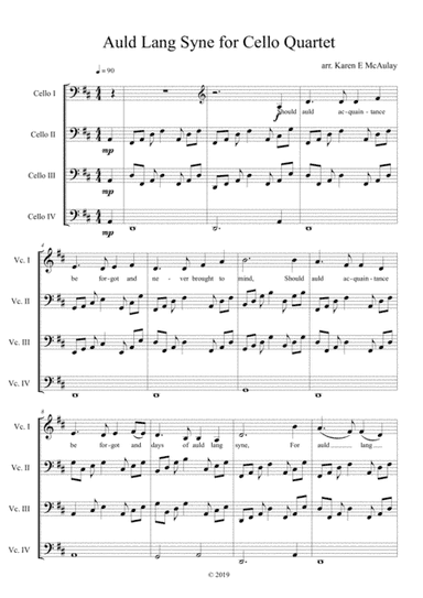 Auld lang syne for cello quartet with lyrics for 2 verses (arr. Karen McAulay)