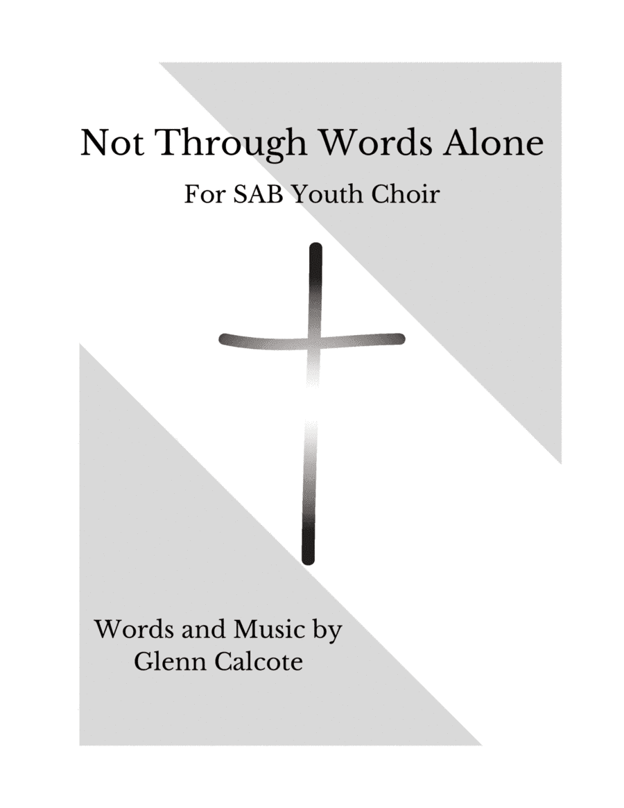 Not Through Words Alone