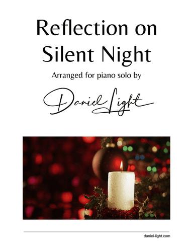 Reflection on Silent Night (arr. Daniel Light)