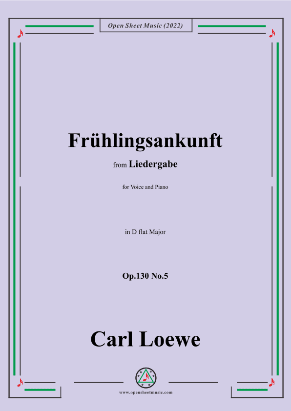 Loewe-Frühlingsankunft,Op.130 No.5,in D flat Major (arr. OSM Press)