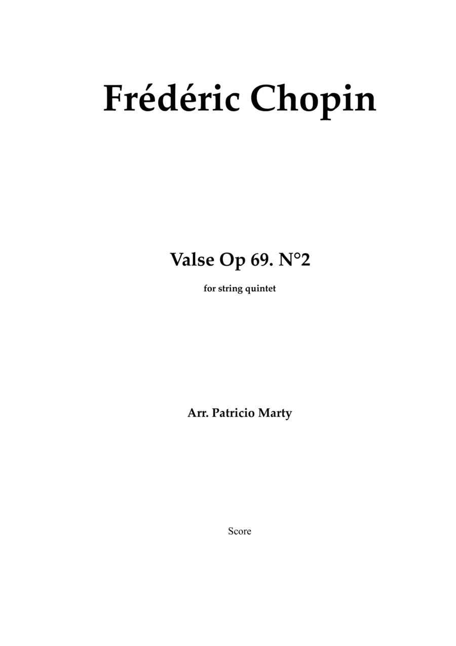 Valse Op.69 N°2 - String Quintet Score & Parts. (arr. Patricio Marty)