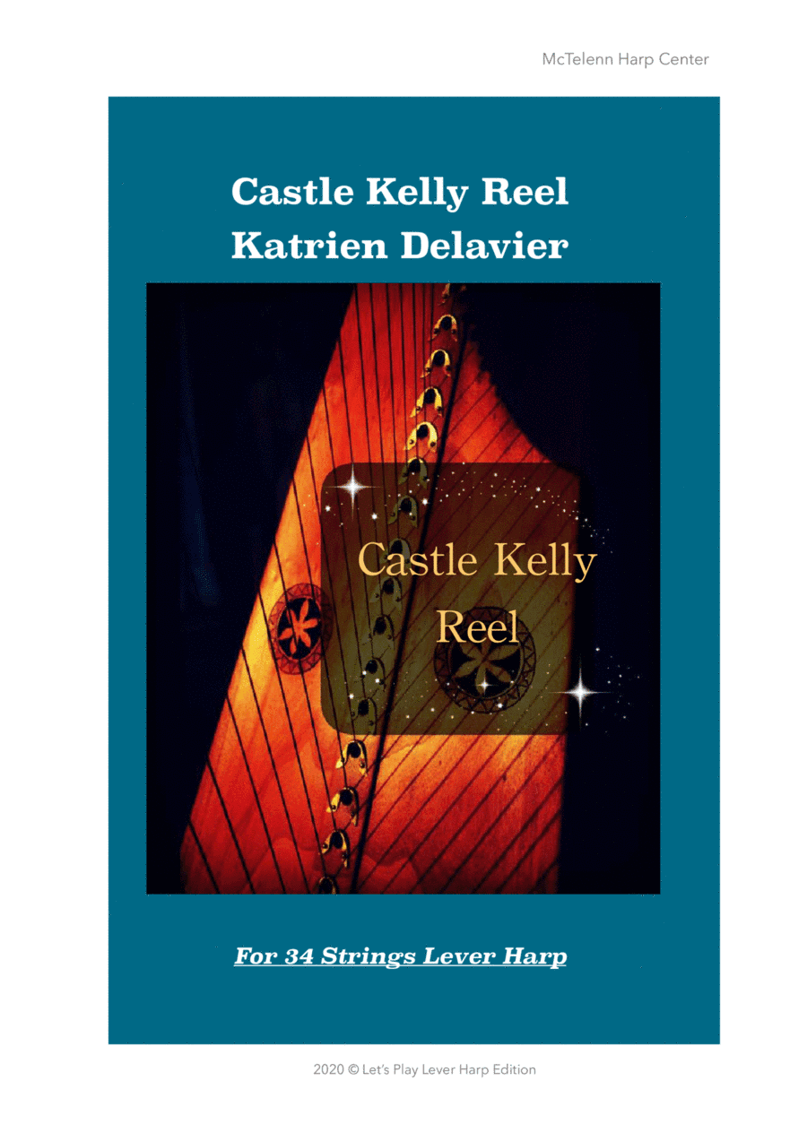 Castle Kelly - Irish Reel - K.Delavier Version - intermediate & 34 String Harp | McTelenn Harp Cente (arr. delavier)
