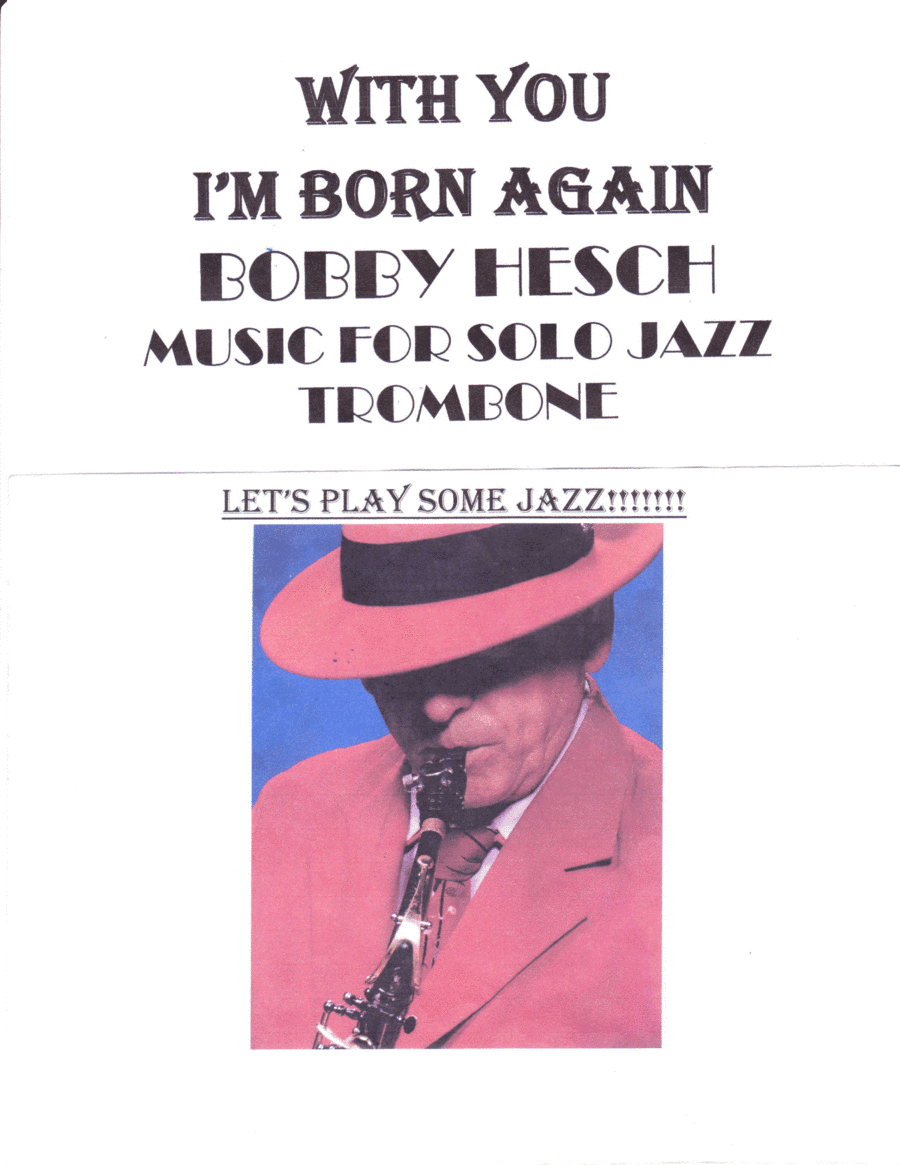With You I'm Born Again (arr. Bobby Hesch)