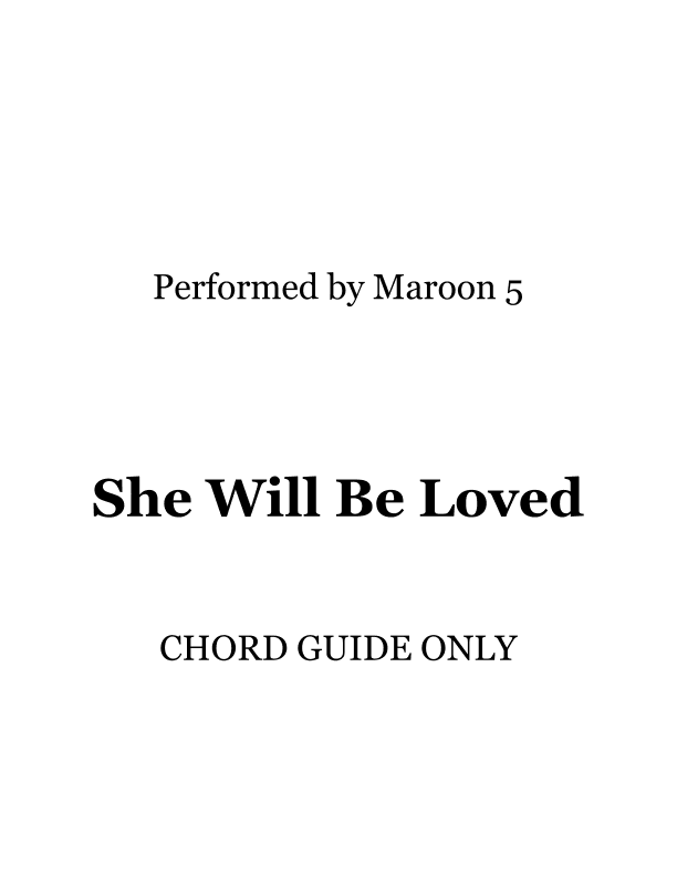 She Will Be Loved (arr. RWM)