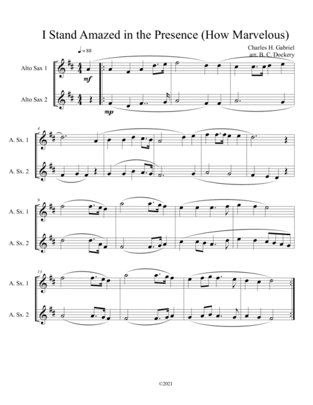 I Stand Amazed in the Presence (How Marvelous) for alto sax duet (arr. B. C. Dockery)