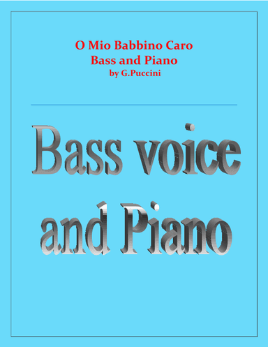 O Mio Babbino Caro - G.Puccini - Bass and Piano (arr. Raymond Fenech)