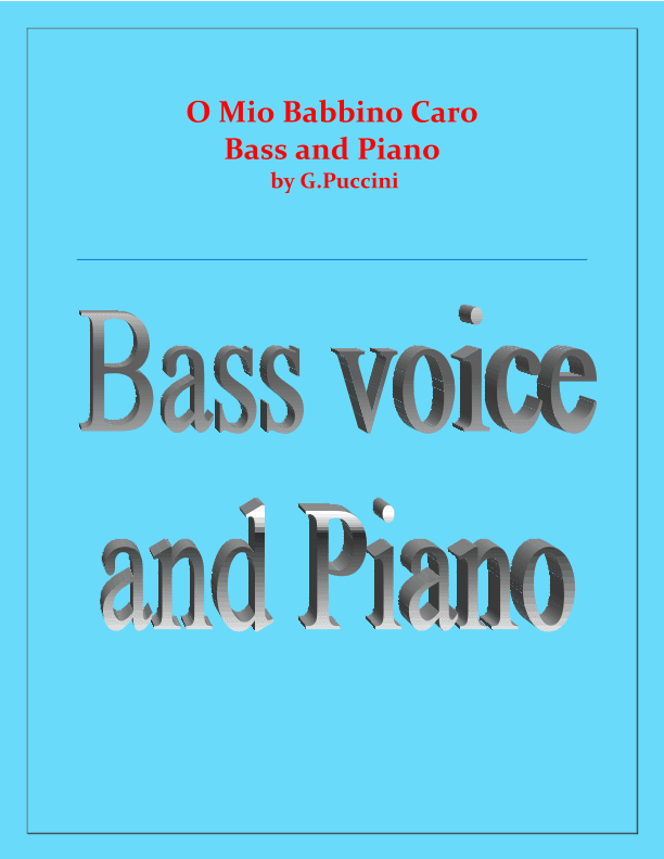 O Mio Babbino Caro - G.Puccini - Bass and Piano (arr. Raymond Fenech)