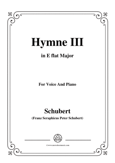 Schubert-Hymne(Hymn III),D.661,in E flat Major,for Voice&Piano (arr. MSM)