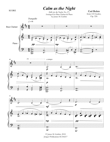 Bohm: Calm as the Night for Bass Clarinet & Piano (arr. James M. Guthrie, ASCAP)