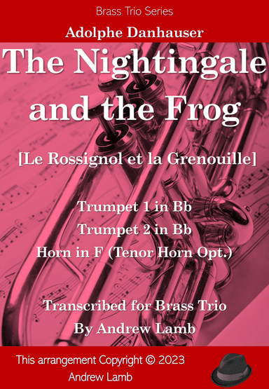 The Nightingale and the Frog (for Brass Trio) (arr. Andrew Lamb)