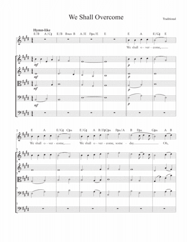 We Shall Overcome, for voice, string quartet, guitar, bass guitar and drums (arr. Gary S. Fagin)