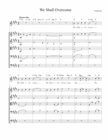 We Shall Overcome, for voice, string quartet, guitar, bass guitar and drums (arr. Gary S. Fagin)