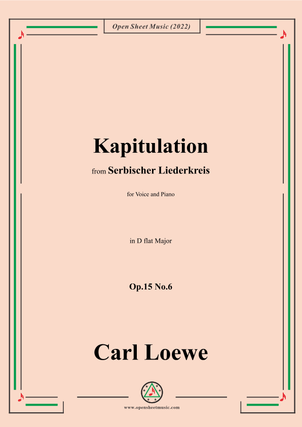 Loewe-Kapitulation,in D flat Major,Op.15 No.6 (arr. OSM Press)