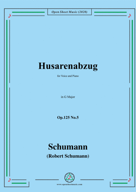 Schumann-Husarenabzug Op.125 No.5,in G Major (arr. MSM)