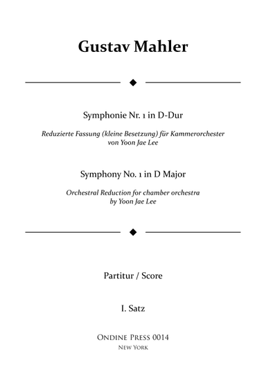 Mahler (arr. Lee): Symphony No. 1 in D Major 1st movement - Score Only (arr. Yoon Jae Lee)