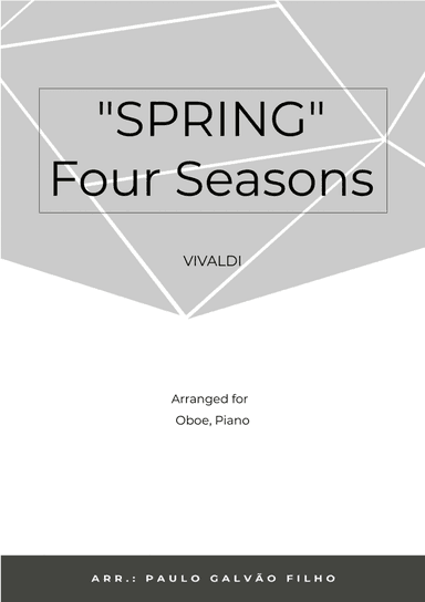 SPRING - FOUR SEASONS - OBOÉ & PIANO (arr. Paulo Galvao Filho)