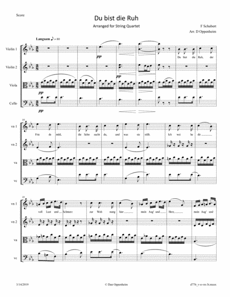 Schubert: "Du bist die Ruh" (D 776) Arranged for String Quartet; Option: Replace Violin 1 with Voice (arr. D Oppenheim)
