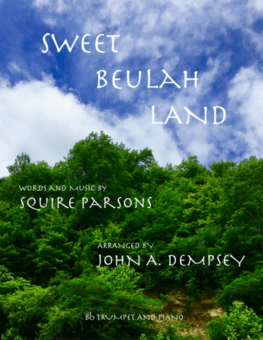 Sweet Beulah Land (arr. John A. Dempsey)