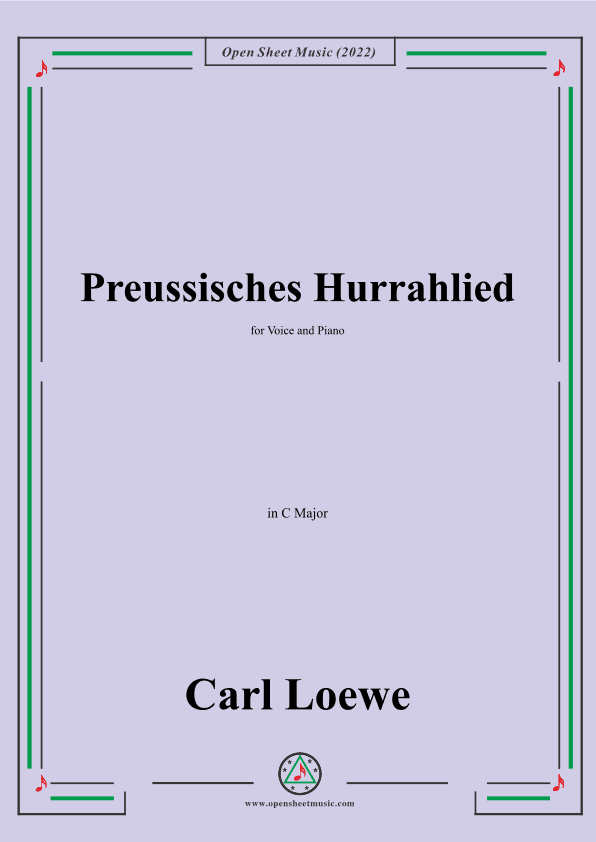 Loewe-Preussisches Hurrahlied,in C Major,for Voice and Piano (arr. OSM Press)