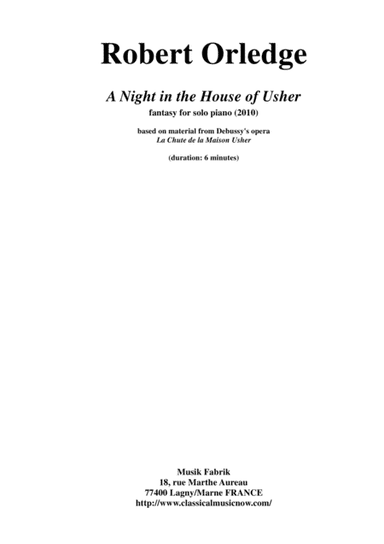 Robert Orledge: A Night in the House of Usher for piano, based on themes from Debussy's La Chute de