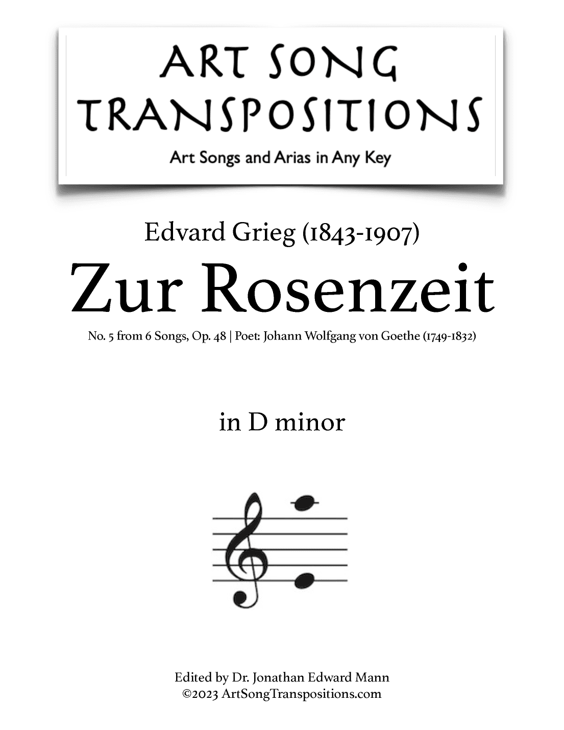 GRIEG: Zur Rosenzeit, Op. 48 no. 5 (transposed to D minor) (arr. ArtSongTranspositions.com)