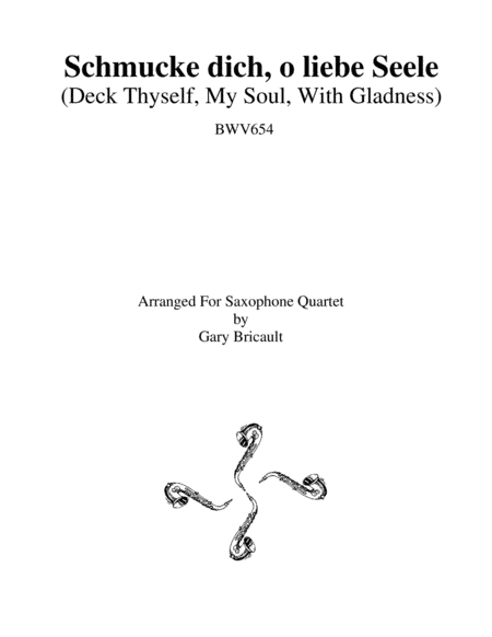 Schmucke dich, o liebe Seele (BWV 654) (arr. Gary Bricault)