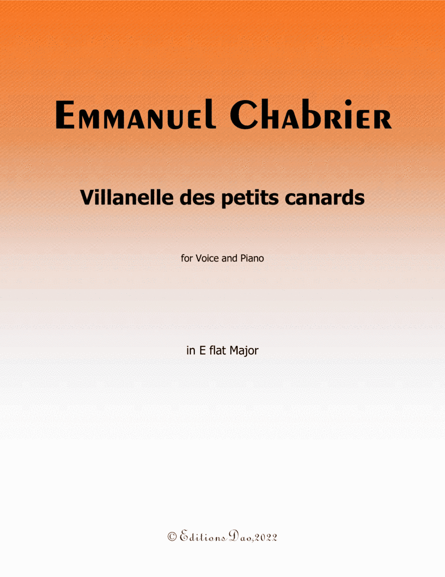 Villanelle des petits canards, by Chabrier, in E flat Major (arr. Editions Dao)