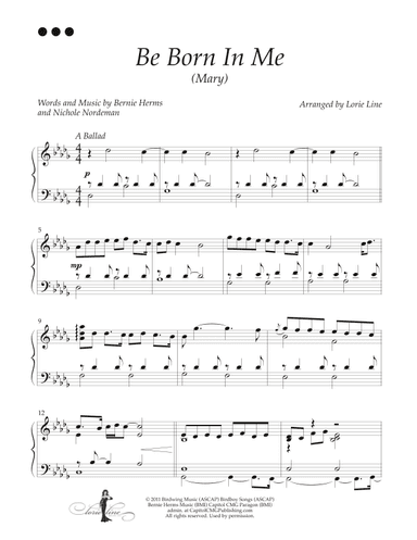 Be Born In Me (mary) (arr. Lorie Line)