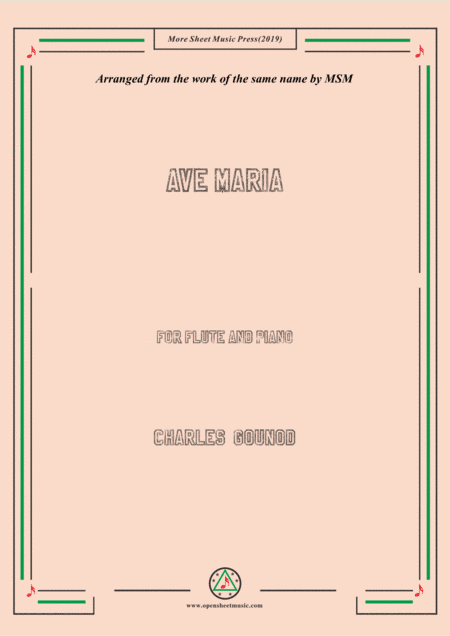 Gounod-Ave Maria,for Flute and Piano (arr. MSM)