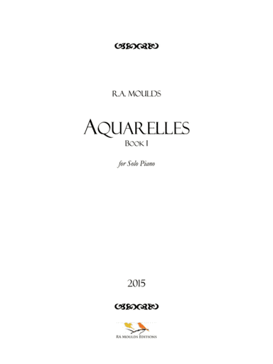 Aquarelles, Book 1 (Op. 90, 2015)