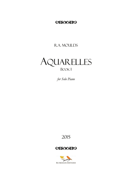 Aquarelles, Book 1 (Op. 90, 2015)
