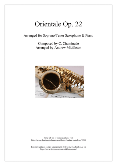 Orientale Op. 22 arranged for Soprano/Tenor Saxophone and Piano (arr. Andrew Middleton)