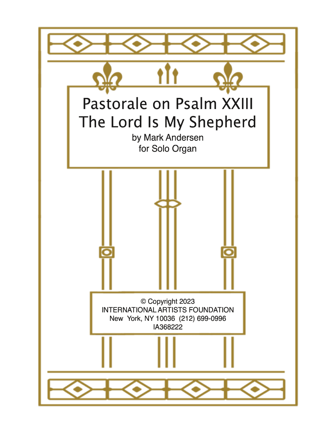 Pastorale on Psalm XXIII  The Lord Is My Shepherd by Mark Andersen for Organ