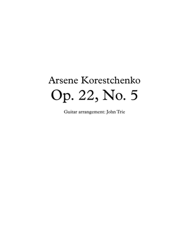 Opus 22, No. 5 (arr. John Trie)