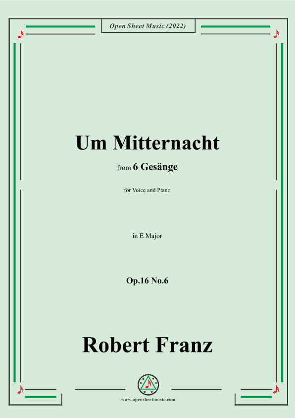 Franz-Um Mitternacht,in E Major,Op.16 No.6,from 6 Gesange (arr. OSM Press)