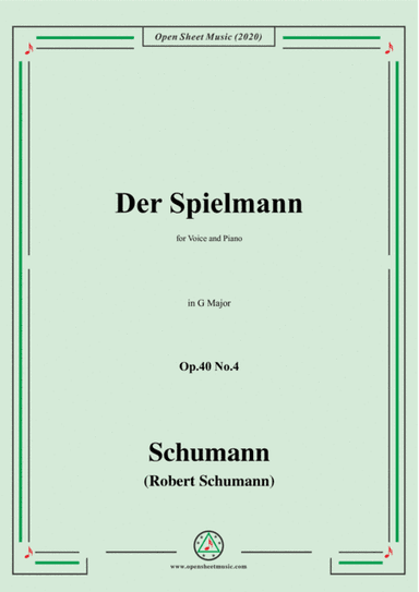 Schumann-Der Spielmann Op.40 No.4,in F Major,for Voice and Piano (arr. MSM)