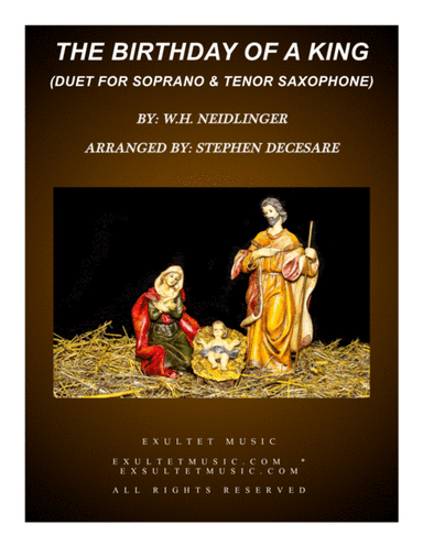 The Birthday Of A King (Duet for Soprano and Tenor Saxophone) (arr. Stephen DeCesare)