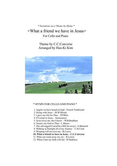 What a friend we have in Jesus (For Cello and Piano) (arr. Han-Ki Kim)