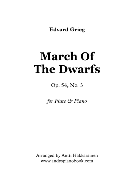 March Of The Dwarfs Op. 54, No. 3 - Flute & Piano (arr. Antti Hakkarainen)