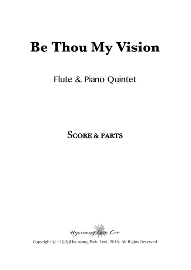 Be Thou My Vision / Flute & Piano Quintet (arr. Hyunsung Essie Lee)
