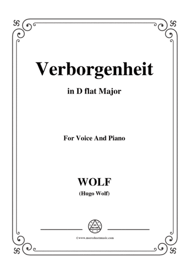 Wolf-Verborgenheit in D flat Major,for Voice and Piano (arr. MSM)