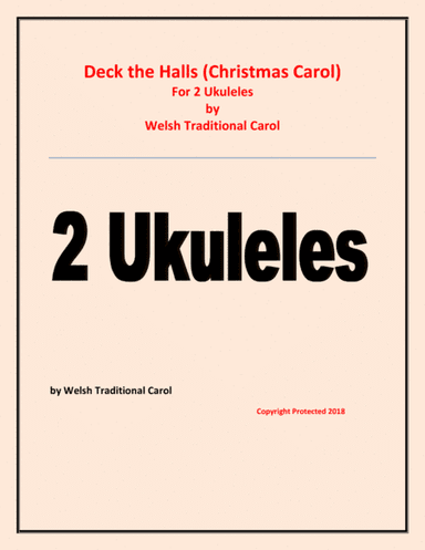 Deck the Halls - Welsh Traditional - Chamber music - String - 2 Ukuleles Easy level (arr. Raymond Fenech)