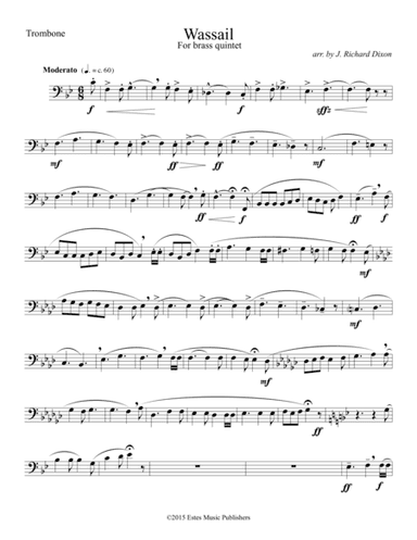 Wassail (Trombone part) (arr. J. Richard Dixon)