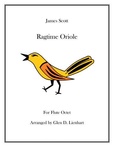 Ragtime Oriole (arr. Glen D. Lienhart)