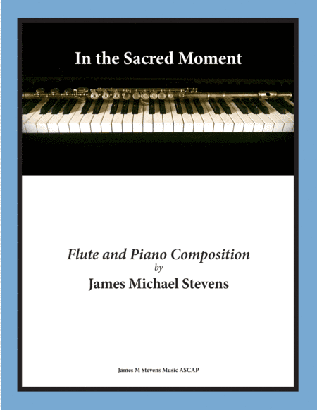 In the Sacred Moment - Flute & Piano